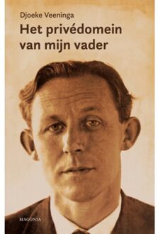 Vrije Uitgevers, De Het Privédomein Van Mijn Vader - Djoeke Veeninga
