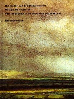 Vrije Uitgevers, De Het raadsel van de zichtbare wereld - Boek K. Vollemans (9071346285)