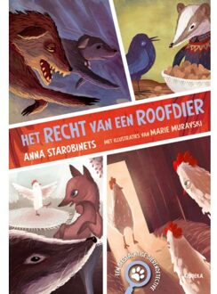 Vrije Uitgevers, De Het Recht Van Een Roofdier - Anna Starobinets