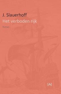 Vrije Uitgevers, De Het verboden rijk - Boek J. Slauerhoff (9491618407)