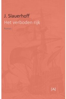 Vrije Uitgevers, De Het verboden rijk - Boek J. Slauerhoff (9491618407)