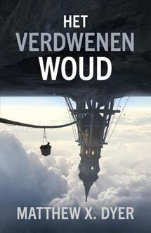 Vrije Uitgevers, De Het Verdwenen Woud - Matthew X. Dyer