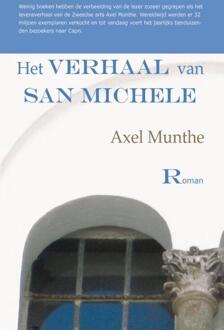 Vrije Uitgevers, De Het verhaal van San Michele - Boek Axel Munthe (9086410200)