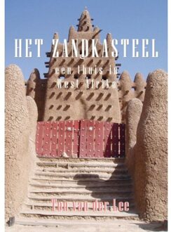 Vrije Uitgevers, De Het Zandkasteel - Ton van der Lee