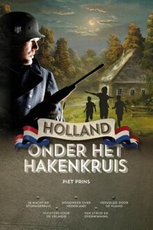 Vrije Uitgevers, De Holland onder het hakenkruis - Boek Piet Prins (9055605344)