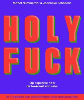 Vrije Uitgevers, De Holy Fuck - Boek Mabel Nummerdor (9492528304)