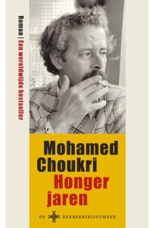 Vrije Uitgevers, De Hongerjaren - Boek Mohamed Choukri (9491921193)