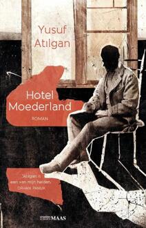 Vrije Uitgevers, De Hotel Moederland - Boek Yusuf Atilgan (9491921339)