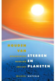 Vrije Uitgevers, De Houden van sterren en planeten - Boek Michiel Rietveld (9491748688)