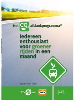 Vrije Uitgevers, De Iedereen Enthousiast Voor Groener Rijden In Een - (ISBN:9789492326416)
