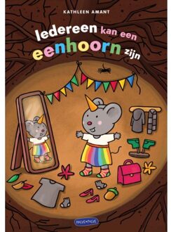 Vrije Uitgevers, De Iedereen Kan Een Eenhoorn Zijn - Kathleen Amant