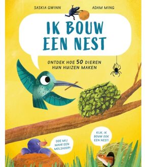 Vrije Uitgevers, De Ik Bouw Een Nest - Saskia Gwinn