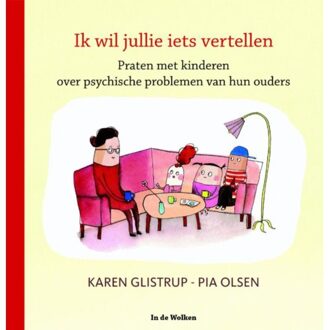 Vrije Uitgevers, De Ik Wil Jullie Iets Vertellen - Karen Glistrup