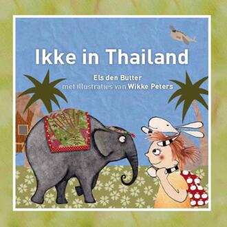 Vrije Uitgevers, De Ikke in Thailand - Boek Els den Butter (9081597523)