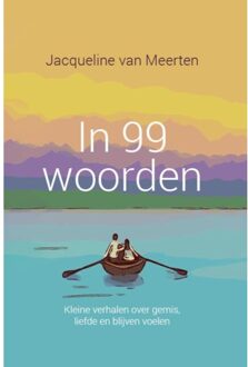 Vrije Uitgevers, De In 99 Woorden - Jacqueline van Meerten