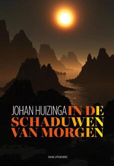 Vrije Uitgevers, De In De Schaduwen Van Morgen - (ISBN:9789492538642)