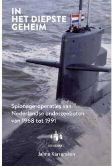Vrije Uitgevers, De In het diepste geheim - Boek Jaime Karremann (9082699516)
