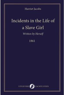 Vrije Uitgevers, De Incidents In The Life Of A Slave Girl, Written By Herself - Harriet Jacobs