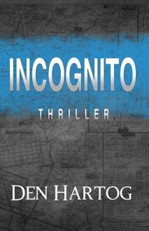 Vrije Uitgevers, De Incognito - Boek Jan Kees den Hartog (9082326655)