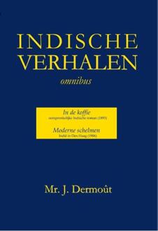 Vrije Uitgevers, De Indische Verhalen - J. Dermoût