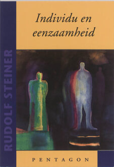 Vrije Uitgevers, De Individu en eenzaamheid - Boek Rudolf Steiner (9072052927)