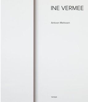 Vrije Uitgevers, De Ine Vermee - Light, Space, Time - Antoon Melissen