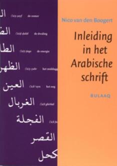 Vrije Uitgevers, De Inleiding in het Arabische schrift - Boek N. van den Boogert (9054600675)