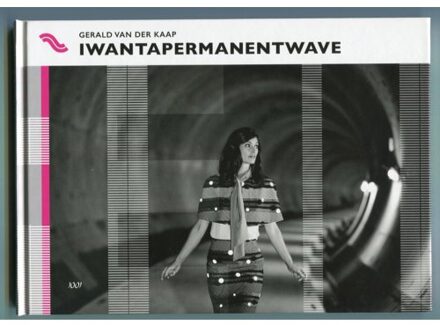 Vrije Uitgevers, De Iwantapermanentwave - Boek Gerald van der Kaap (9071346501)