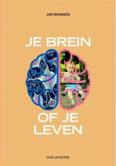 Vrije Uitgevers, De Je brein of je leven - Boek Jan Bransen (9491693387)