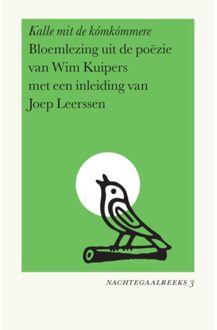 Vrije Uitgevers, De Kalle Mit De Kómkómmere - Nachtegaalreeks - Wim Kuipers