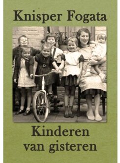 Vrije Uitgevers, De Kinderen Van Gisteren - Knisper Fogata