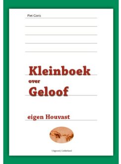 Vrije Uitgevers, De Kleinboek over geloof - (ISBN:9789491826573)