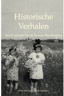 Vrije Uitgevers, De Korte Verhalen Uit De Tweede Wereldoorlog - Historische Verhalen