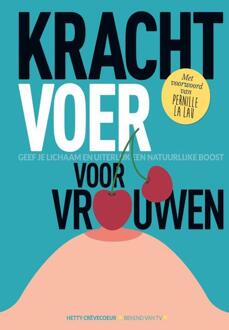 Vrije Uitgevers, De Krachtvoer voor vrouwen - Boek Hetty Crèvecoeur (9075690665)