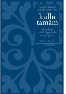 Vrije Uitgevers, De kullu tamam druk met audio + audio-download gratis beschikbaar - Boek Manfred Woidich (9054601906)