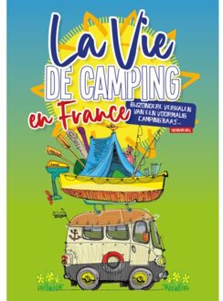 Vrije Uitgevers, De La Vie De Camping - Herman Diks