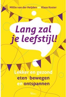 Vrije Uitgevers, De Lang Zal Je Leefstijl! - Millie van der Heijden