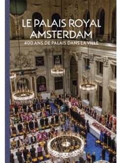 Vrije Uitgevers, De Le Palais Royal Amsterdam - Boek Alice C. Taatgen (9462621322)