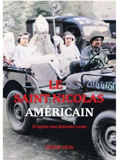 Vrije Uitgevers, De Le Saint Nicolas Américain - Peter Lion