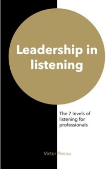 Vrije Uitgevers, De Leadership In Listening - Victor Pierau