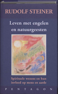 Vrije Uitgevers, De Leven met engelen en natuurgeesten - Boek Rudolf Steiner (9072052773)
