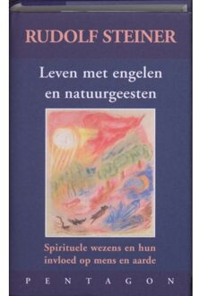 Vrije Uitgevers, De Leven met engelen en natuurgeesten - Boek Rudolf Steiner (9072052773)