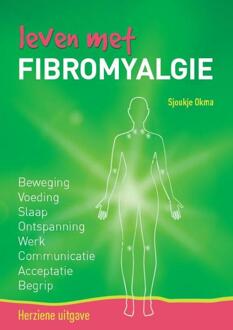 Vrije Uitgevers, De Leven met fibromyalgie - (ISBN:9789082725629)