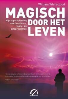 Vrije Uitgevers, De Magisch door het leven - Boek William Whitecloud (9077556206)