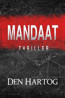 Vrije Uitgevers, De Mandaat - Boek Jan Kees den Hartog (9082013029)