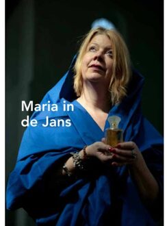 Vrije Uitgevers, De Maria In De Jans - Kees van der Zwaard