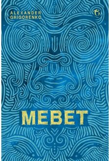 Vrije Uitgevers, De Mebet - Alexander Grigorenko
