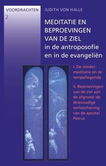 Vrije Uitgevers, De Meditatie En Beproevingen Van De Ziel In De - (ISBN:9789491748912)