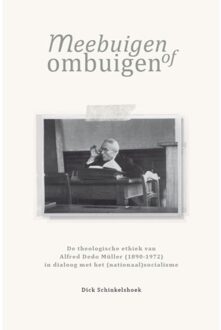 Vrije Uitgevers, De Meebuigen Of Ombuigen - Dick Schinkelshoek