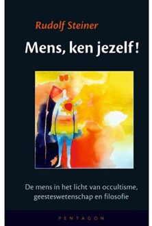 Vrije Uitgevers, De Mens, Ken Jezelf - Rudolf Steiner